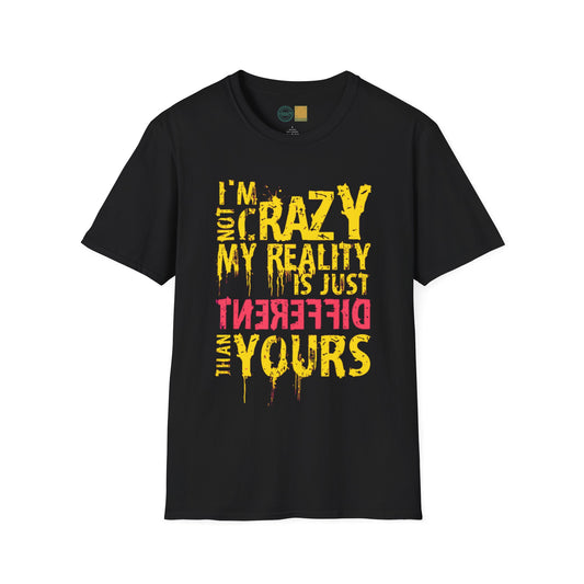 (Catch Phrase Quotes Line Collection) 'I'm not Crazy'