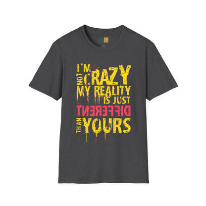 (Catch Phrase Quotes Line Collection) 'I'm not Crazy'