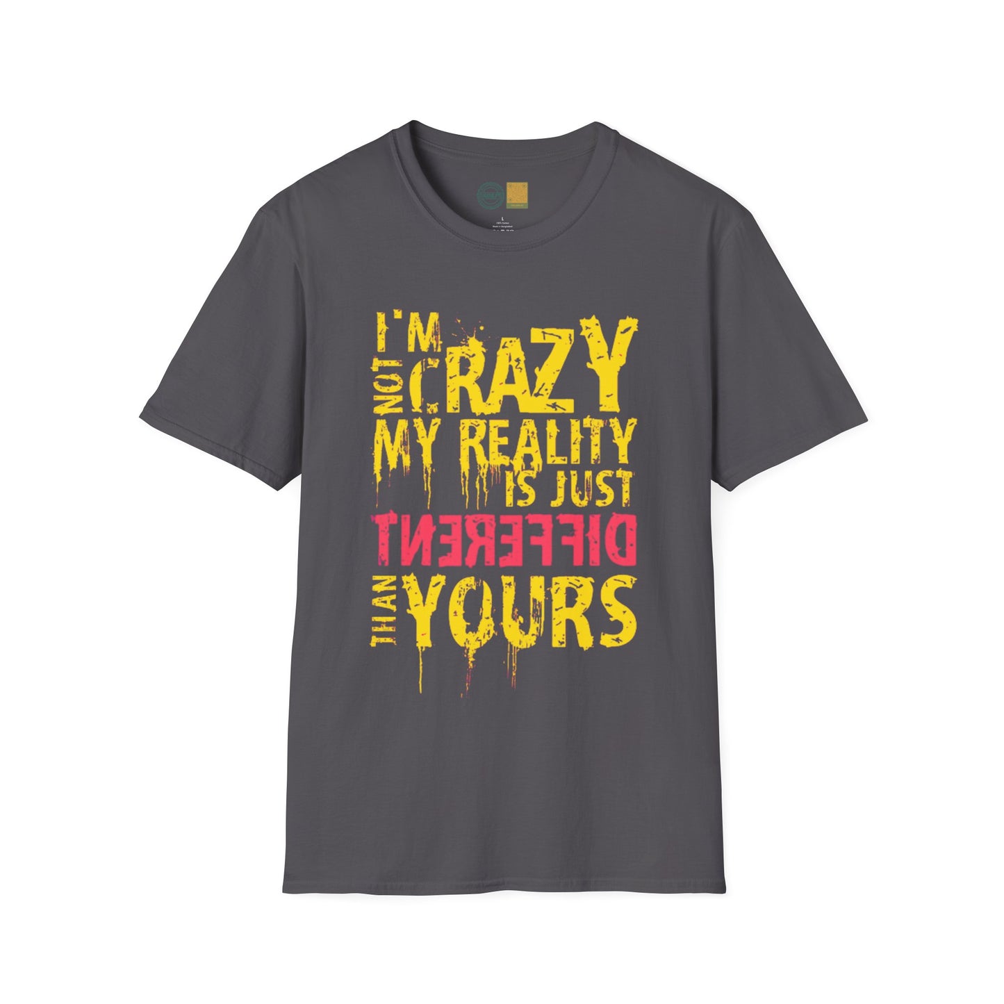 (Catch Phrase Quotes Line Collection) 'I'm not Crazy'