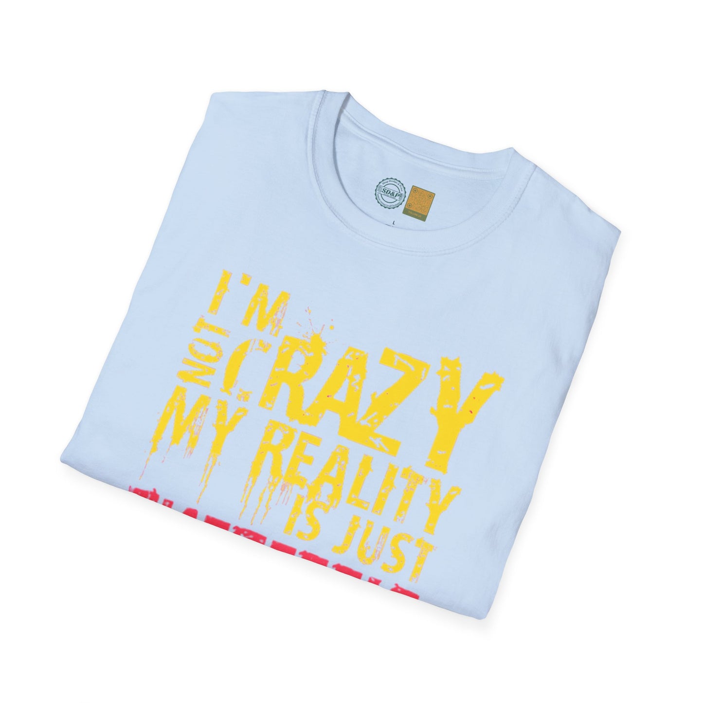 (Catch Phrase Quotes Line Collection) 'I'm not Crazy'