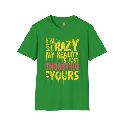(Catch Phrase Quotes Line Collection) 'I'm not Crazy'