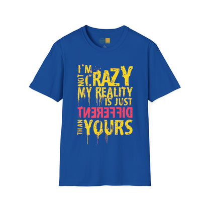 (Catch Phrase Quotes Line Collection) 'I'm not Crazy'